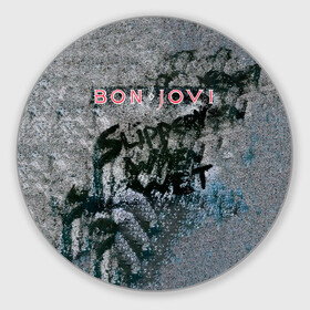 Коврик для мышки круглый с принтом Slippery When Wet - Bon Jovi в Кировске, резина и полиэстер | круглая форма, изображение наносится на всю лицевую часть | bon jovi | john | альбом | арена | бон | бон джови | глэм | группа | джови | джон | метал | музыка | надпись | песни | поп | попрок | рок | рокер | смайл | солист | софт | стена | хард | хеви | хевиметал