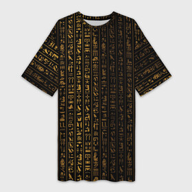 Платье-футболка 3D с принтом ЕГИПЕТСКИЕ ИЕРОГЛИФЫ ЗОЛОТОМ в Кировске,  |  | egypt | gold | texture | драгоценности | древний | египет | золото | иероглифы | национальный | паттерн | письмена | текстура | туристические | узоры | черный