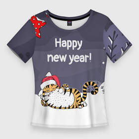 Женская футболка 3D Slim с принтом Happy New Year 2022 Тигр в Кировске,  |  | 2022 | год тигра | новый год | новый год 2022 | символ года | тигр | тигренок | тигрица | тигры