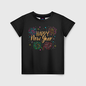 Детская футболка 3D с принтом Fireworks Explosinons. Happy New Year в Кировске, 100% гипоаллергенный полиэфир | прямой крой, круглый вырез горловины, длина до линии бедер, чуть спущенное плечо, ткань немного тянется | 2022 | 22 | claps | explosion | fireworks | happy | new | paint | rain | salute | snow | year | взрыв | год | дождик | краски | новый | салюта | снег | фейерверк | хлопки