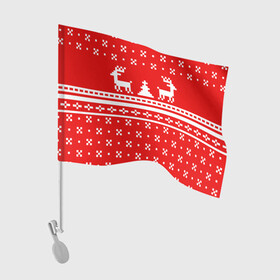 Флаг для автомобиля с принтом СВИТЕР С НОВОГОДНИМИ ОЛЕНЯМИ в Кировске, 100% полиэстер | Размер: 30*21 см | 2020 | 2021 | christmas | merry | леденец | нг | новогодний | новый год | олени | рождество | свитер | узоры