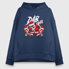 Женское худи Oversize хлопок с принтом DAB SANTA CLAUS   НОВЫЙ ГОД 2022 в Кировске, френч-терри — 70% хлопок, 30% полиэстер. Мягкий теплый начес внутри —100% хлопок | боковые карманы, эластичные манжеты и нижняя кромка, капюшон на магнитной кнопке | 2022 | beast | merry christmas | new year | red bow | santa hat | snow | tiger | winter | winter is coming | year of the tiger | год тигра | дед мороз | животные | звери | зверь | зима | зима 2022 | зима близко | новог | новогодни