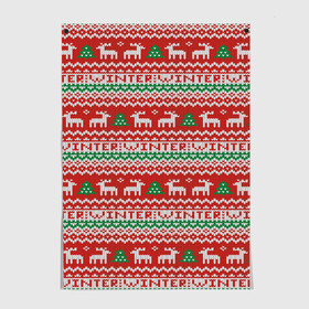 Постер с принтом Deer Christmas Pattern в Кировске, 100% бумага
 | бумага, плотность 150 мг. Матовая, но за счет высокого коэффициента гладкости имеет небольшой блеск и дает на свету блики, но в отличии от глянцевой бумаги не покрыта лаком | background | christmas | christmas pattern | deer | herringbone | holiday | knitted pattern | new year | pattern | texture | tree | вязаный узор | елка | елочка | новогодний узор | новый год | олени | паттерн | праздник | рождество | текстура | узор | фон