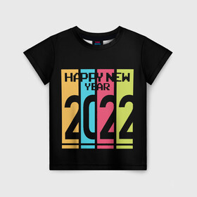 Детская футболка 3D с принтом Просто и со вкусом 2022 новый год в Кировске, 100% гипоаллергенный полиэфир | прямой крой, круглый вырез горловины, длина до линии бедер, чуть спущенное плечо, ткань немного тянется | new year | tiger | год тигра | новый год | праздник | с новым годом | тигр