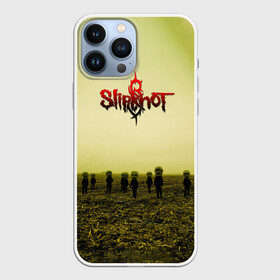 Чехол для iPhone 13 Pro Max с принтом Вся надежда ушла   Slipknot в Кировске,  |  | slipknot | алессандро вентурелла | альбом | вся надежда ушла | джей вайнберг | джеймс рут | кори тейлор | крис фен | крэйг джонс | метал | мик томсон | музыка | петля | рок группа | сид уилсон