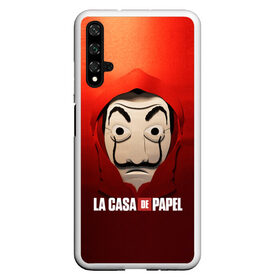 Чехол для Honor 20 с принтом СЕРИАЛ БУМАЖНЫЙ ДОМ LA CASA DE PAPEL в Кировске, Силикон | Область печати: задняя сторона чехла, без боковых панелей | bella ciao | la casa de papel | бумажный дом | ла каса де | ла каса де папель | ла каса де пепел | лакаса | сериал | фильм