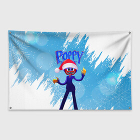 Флаг-баннер с принтом Новогодний Poppy Playtime. в Кировске, 100% полиэстер | размер 67 х 109 см, плотность ткани — 95 г/м2; по краям флага есть четыре люверса для крепления | 2021 | 2022 | happy new year | play | poppy | poppy playtime | poppyplaytime | time | игра | монстр | новогодний poppy playtime | новый год | праздник | снежинки