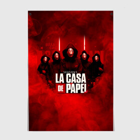 Постер с принтом БУМАЖНЫЙ ДОМ - LA CASA DE PAPEL - BELLA CIAO в Кировске, 100% бумага
 | бумага, плотность 150 мг. Матовая, но за счет высокого коэффициента гладкости имеет небольшой блеск и дает на свету блики, но в отличии от глянцевой бумаги не покрыта лаком | bella ciao | la casa de papel | бумажный дом | ла каса де | ла каса де папель | ла каса де пепел | лакаса | сериал | фильм