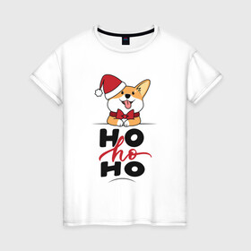 Женская футболка хлопок с принтом Corgi | Ho ho Ho в Кировске, 100% хлопок | прямой крой, круглый вырез горловины, длина до линии бедер, слегка спущенное плечо | 2022 | 2022 год | happy new year | santa | год тигра | дед мороз | каникулы | мороз | новогодний свитер | новый год | новый год 2022 | новый год тигра | оливье | праздник | рождество | санта клаус | свитер новогодний