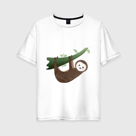 Женская футболка хлопок Oversize с принтом Ленивец на ветке в Кировске, 100% хлопок | свободный крой, круглый ворот, спущенный рукав, длина до линии бедер
 | джунгли | животное | животные | звери | зверь | ленивец | тропики | экзотика