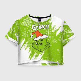 Женская футболка Crop-top 3D с принтом Grinch Green. в Кировске, 100% полиэстер | круглая горловина, длина футболки до линии талии, рукава с отворотами | 2022 | grinch | happy new year | merry christmas | год тигра | гринч | зима близко | нг | новогодний | новый год | новый год 2022 | рождество | снег | снежинки