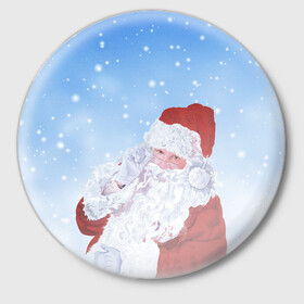 Значок с принтом Дедушка мороз в Кировске,  металл | круглая форма, металлическая застежка в виде булавки | new year | арт | графика | дед мороз | зима | новый год | рождество | санта