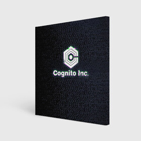 Холст квадратный с принтом Экран Cognito Inc в Кировске, 100% ПВХ |  | знак | лого | надпись | помехи | экран