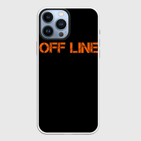 Чехол для iPhone 13 Pro Max с принтом офлайн offline в Кировске,  |  | Тематика изображения на принте: offline | минимализм | оранжевая надпись | офлайн | слово | черный фон