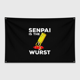 Флаг-баннер с принтом SENPAI IS THE WURST сосиска и горчичка в Кировске, 100% полиэстер | размер 67 х 109 см, плотность ткани — 95 г/м2; по краям флага есть четыре люверса для крепления | ahegao | anime | kawai | kowai | manga | oppai | otaku | sempai | senpai | sugoi | waifu | yandere | аниме | ахегао | вайфу | ковай | манга | отаку | семпай | сенпай | тренд