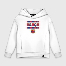 Детское худи Oversize хлопок с принтом Barcelona FC | ФК Барселона. в Кировске, френч-терри — 70% хлопок, 30% полиэстер. Мягкий теплый начес внутри —100% хлопок | боковые карманы, эластичные манжеты и нижняя кромка, капюшон на магнитной кнопке | barcelona | champion | football | soccer | spain | sport | team | барса | барселона | испания | клуб | сине гранатовые | спорт | футбол | чемпион