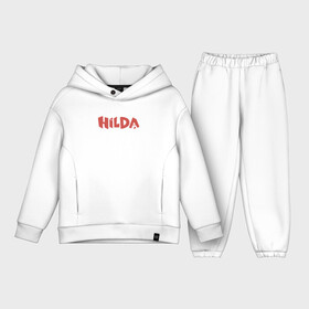 Детский костюм хлопок Oversize с принтом Hilda Big Logo в Кировске,  |  | hilda | logo | mult | netflix | лого | логотип | мульт | мультик | мультсериал | мультфильм | нетфлик | хилда | хильда