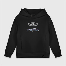 Детское худи Oversize хлопок с принтом Ford   Racing в Кировске, френч-терри — 70% хлопок, 30% полиэстер. Мягкий теплый начес внутри —100% хлопок | боковые карманы, эластичные манжеты и нижняя кромка, капюшон на магнитной кнопке | car | ford | motorsport | performance | prestige | racing | team | usa | автомобиль | автоспорт | бренд | представление | престиж | сша | форд