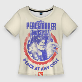 Женская футболка 3D Slim с принтом Peacemaker. Мир любой ценой в Кировске,  |  | dc | peace | peacemaker | джон сина | кристофер смит | мир | миротворец | орел | орлик | пацифист | суперзлодей