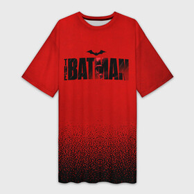 Платье-футболка 3D с принтом Red Logo The Batman в Кировске,  |  | batman | batman 2022 | bruce wayne | dc | dc comics | gotham | joker | statwb | warner | бетмен 2022 | брюс уэйн | бэтмен | бэтмен 2022 | готэм | джокер | диси | злодей | комиксы | комиксы диси
