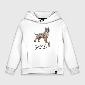 Детское худи Oversize хлопок с принтом Fearless Pit Bull в Кировске, френч-терри — 70% хлопок, 30% полиэстер. Мягкий теплый начес внутри —100% хлопок | боковые карманы, эластичные манжеты и нижняя кромка, капюшон на магнитной кнопке | dog | ears | muzzle | pit bull | tail | пёс | питбуль | собака | уши | хвост