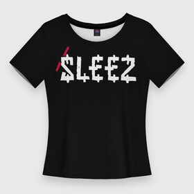 Женская футболка 3D Slim с принтом SosMula City Morgue  SosMula Type C Sleez в Кировске,  |  | city | citymorgue | morgue | sos mula | sosmula | zilla kami | zillakami