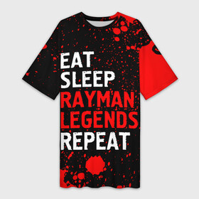 Платье-футболка 3D с принтом Eat Sleep Rayman Legends Repeat + Брызги в Кировске,  |  | eat sleep rayman legends repeat | legends | logo | paint | rayman | брызги | игра | игры | краска | легенд | лого | логотип | райман | символ