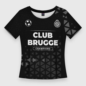 Женская футболка 3D Slim с принтом Club Brugge Форма Champions в Кировске,  |  | brugge | club | club brugge | football | logo | paint | брызги | брюгге | клуб | краска | лого | мяч | символ | спорт | форма | футбол | футболист | футболисты | футбольный