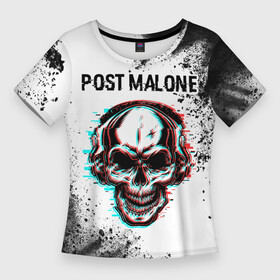 Женская футболка 3D Slim с принтом Post Malone  ЧЕРЕП  Арт в Кировске,  |  | malone | music | post | post malone | rap | краска | краски | малоун | музыка | пост | рэп | рэпер | рэперы | рэпперы | хип | хип хоп | хоп | череп