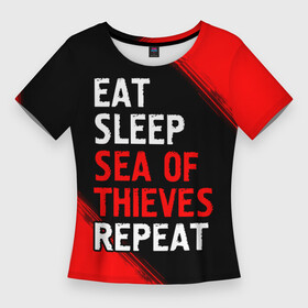 Женская футболка 3D Slim с принтом Eat Sleep Sea of Thieves Repeat  Краски в Кировске,  |  | eat sleep sea of thieves repeat | logo | sea | thieves | воров | игра | игры | краска | лого | логотип | море | символ