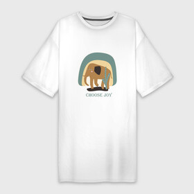 Платье-футболка хлопок с принтом CHOOSE THE JOY OF THE ELEPHANT в Кировске,  |  | животное | кактус | милый | очаровательный | природа | цитаты