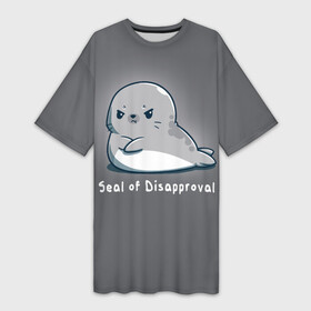 Платье-футболка 3D с принтом Seal of Disapproval в Кировске,  |  | seal of disapproval | водное животное | животное | зверек | зверь | знак неодобрения | милый тюлень | морской леопард | морской слон | недовольный тюлень | неодобрение | нерпа | тюленёнок | тюлень
