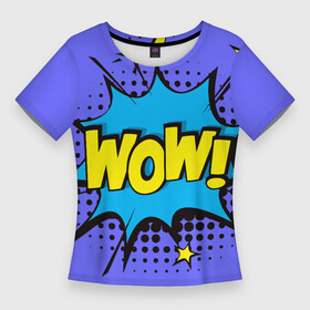 Женская футболка 3D Slim с принтом POP ART  стрикеры (WOW WTF) в Кировске,  |  | art | pop | pop art | арт | поп | стикеры